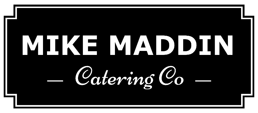 Mike Maddin Catering